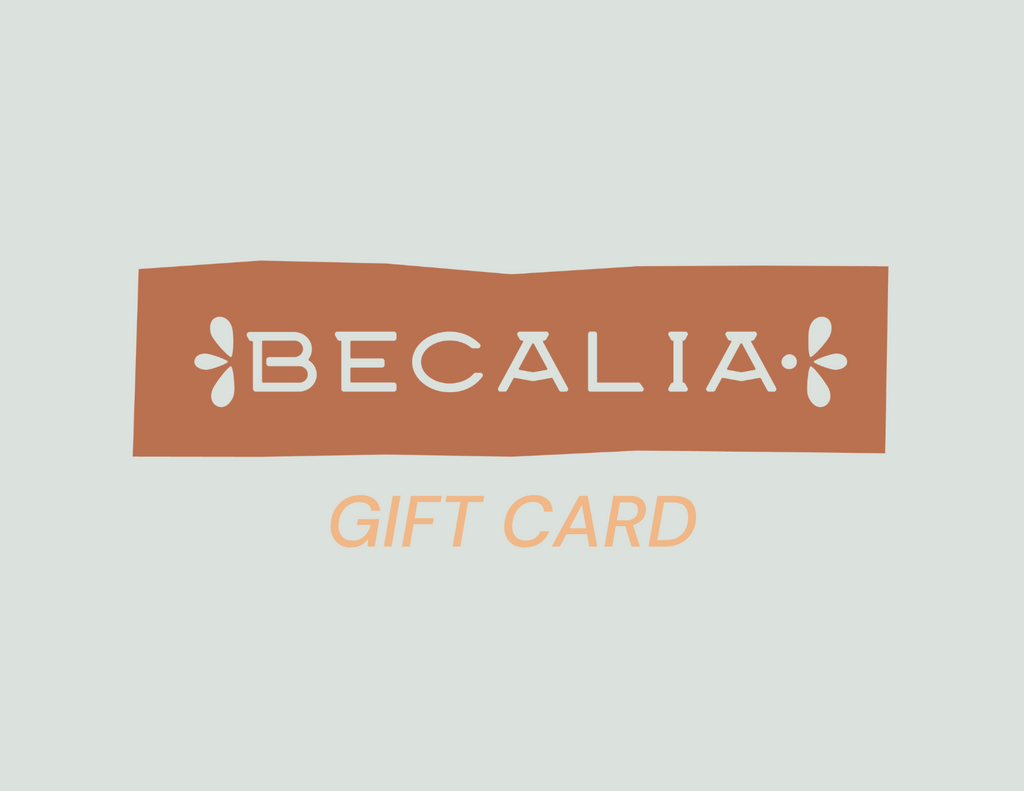 Gift Card - Becalia Botanicals